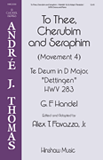 To Thee Cherubim and Seraphim SATB choral sheet music cover